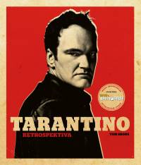 SOUTĚŽ: Kniha Tarantino - Retrospektiva