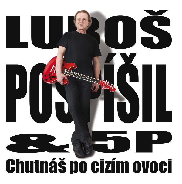 RECENZE: Luboš Pospíšil natočil čerstvě chutnající album